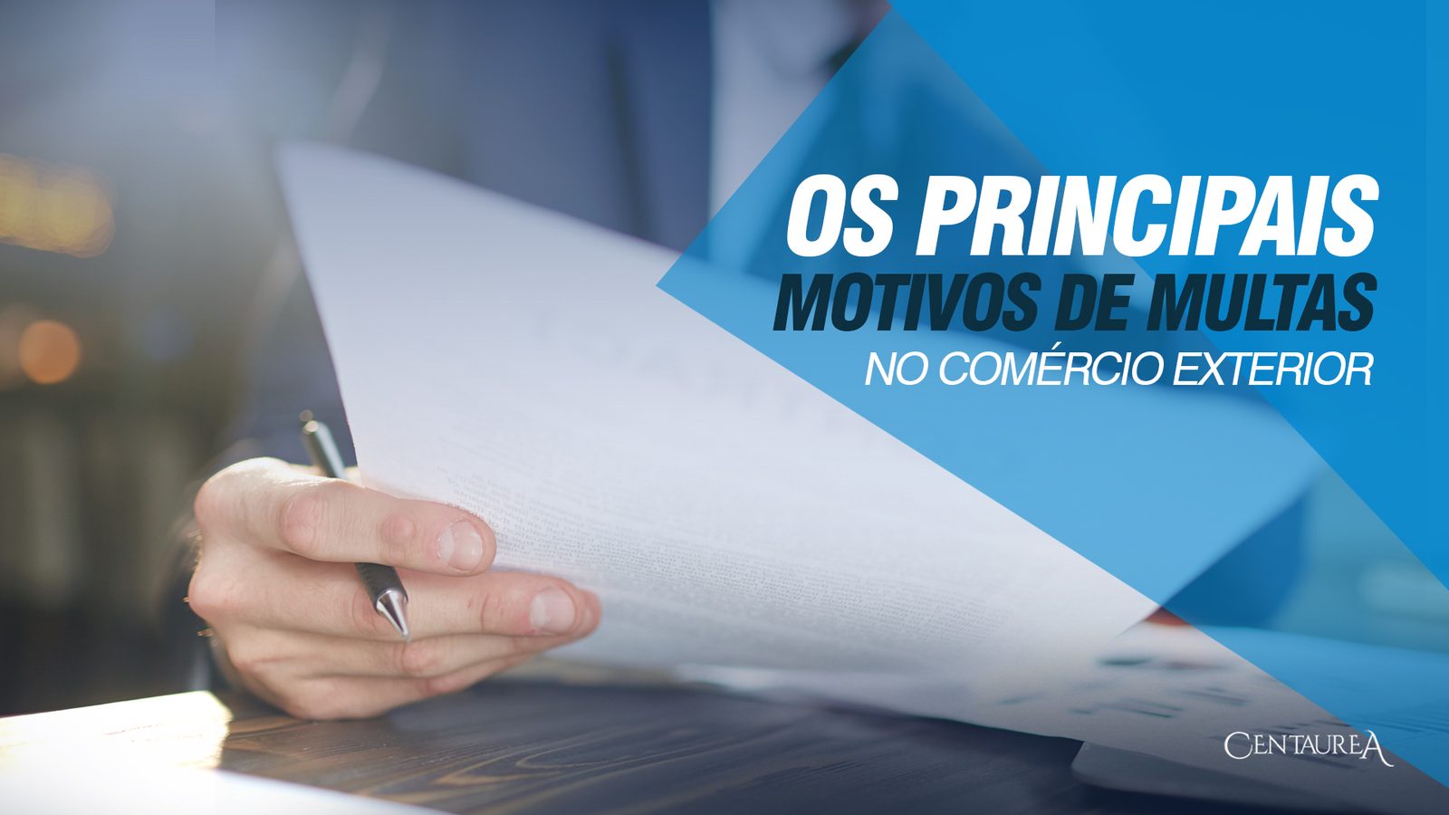 Os principais motivos de multas no Comércio Exterior