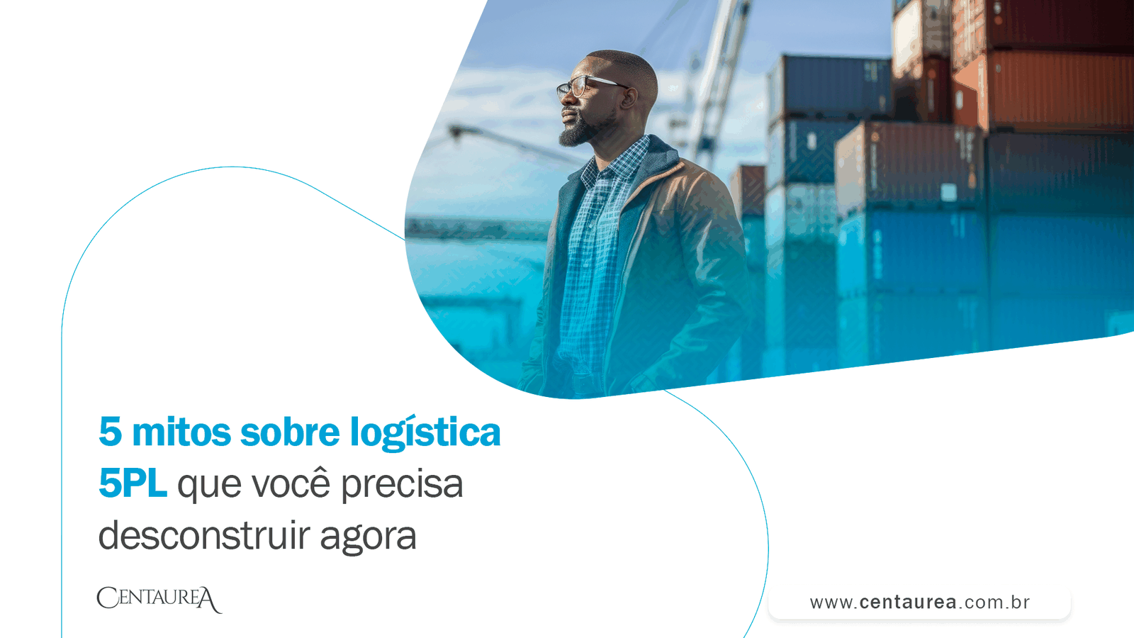 5 mitos sobre logística 5PL que você precisa desconstruir agora